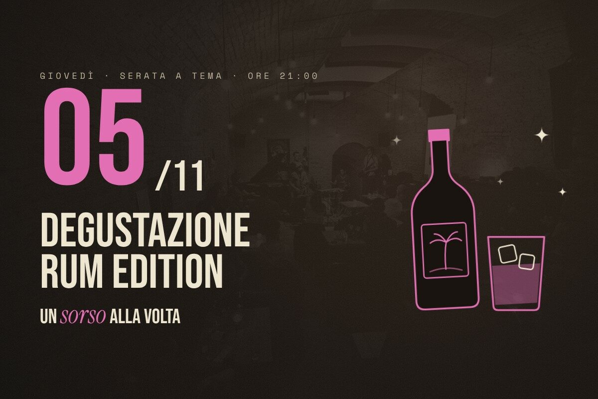 Giovedì 5 novembre, ore 21:00 · Degustazione Rum Edition